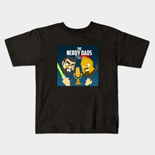 The Nerdy Dads Podcast Kids T-Shirt